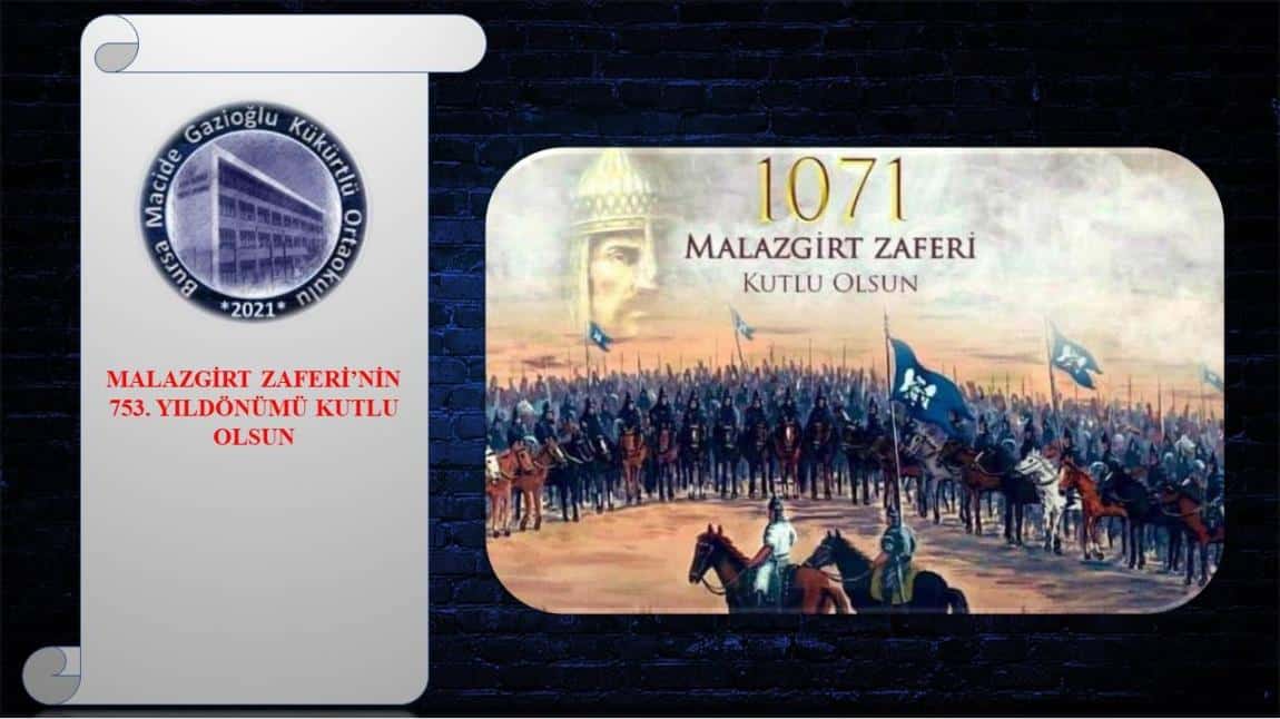 Malazgirt Zaferi'nin 953. Yıldönümü Kutlu Olsun